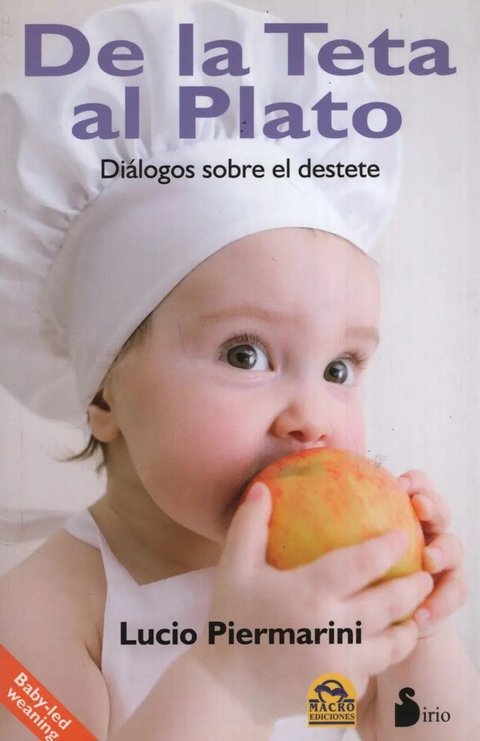 De La Teta Al Plato