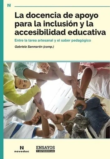 La Docencia De Apoyo Para La Inclusion Y La Accesibilidad Ed