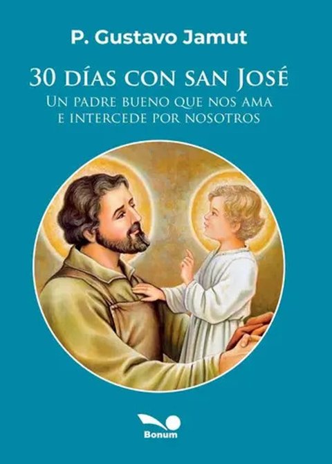 30 Días Con San José - Devocionario Diario Jamut
