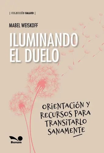 Iluminando El Duelo Mabel Weiskoff Acompañamiento