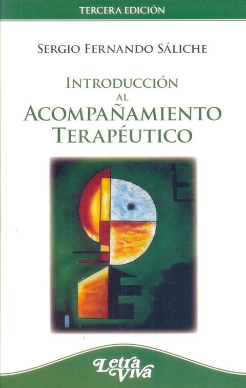 Introducción Al Acompañamiento Terapéutico - Saliche, Sergio