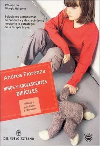 Libro Niños Y Adolescentes Difíciles, De Andrea Fiorenza. Editorial Del Nuevo Extremo
