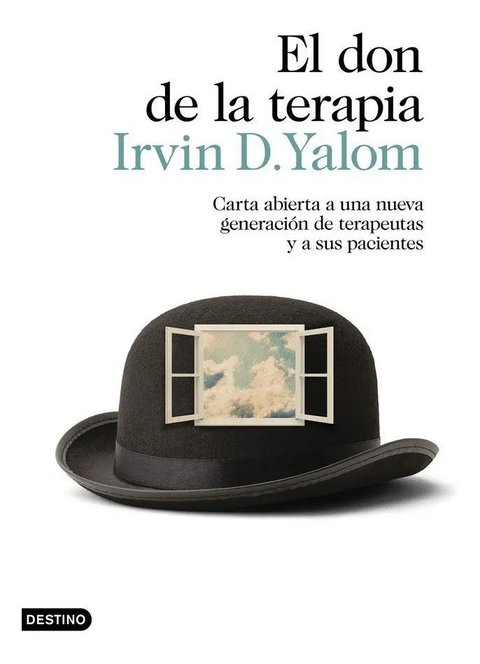 Don De La Terapia - Irvin D. Yalom