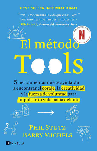 El Método Tools Phil Stutz