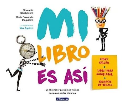 Libro Mi Libro Es Asi De Maria Fernanda Maquieira