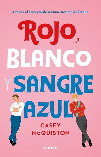 Rojo , Blanco Y Sangre Azul Mcquiston Casey