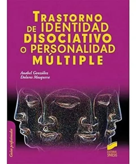 Trastorno Identidad Disociativo Múltiple Mosquera Gonzalez
