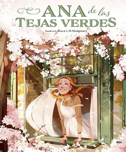Ana De Las Tejas Verdes (album), De Montgomery, Lucy Maud. Editorial Rba Molino, Tapa Dura En Español