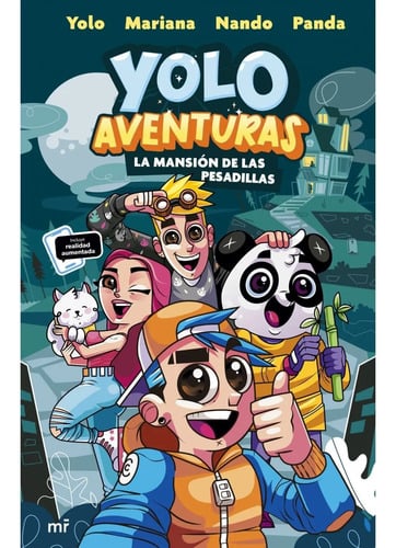 Yolo Aventuras. La Mansión De Las Pesadillas