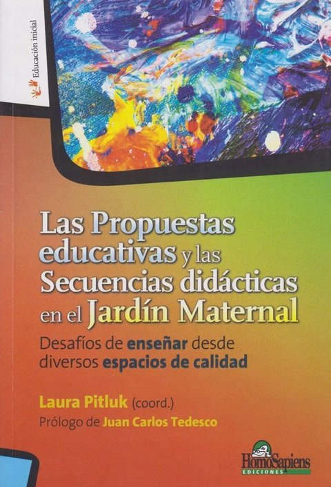 Las Propuestas Educativas Y Las Secuencias Didacticas En El