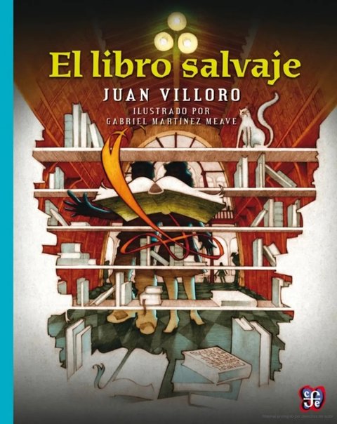 El Libro Salvaje - Juan Villoro
