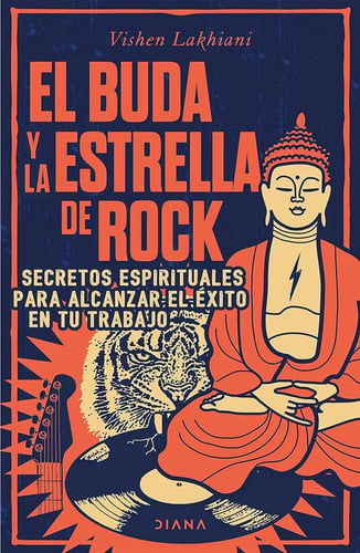 El Buda Y La Estrella De Rock Vishen Lakhiani