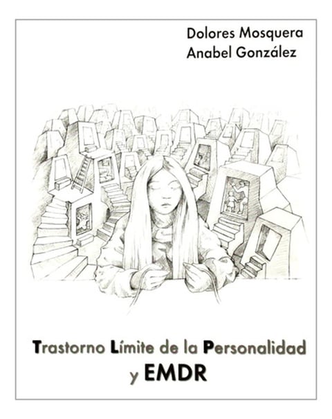 Trastorno Límite Personalidad Y Emdr Mosquera Gonzalez