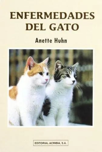 Enfermedades Del Gato, De Anette Huhn. Editorial Acribia, Tapa Blanda En Español