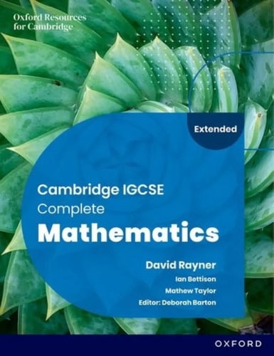 Complete Mathematics For Cambridge Igcse Extended (6th./ed.) Student's Book, De Bettison, Ian. Editorial Oxford, Tapa Blanda En Inglés Internacional, 2023