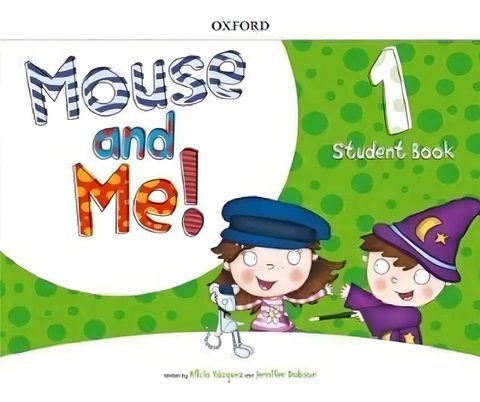 Mouse And Me 1 - Class Book - Oxford