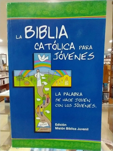 La Biblia Católica Para Jóvenes Edición Misión Grande