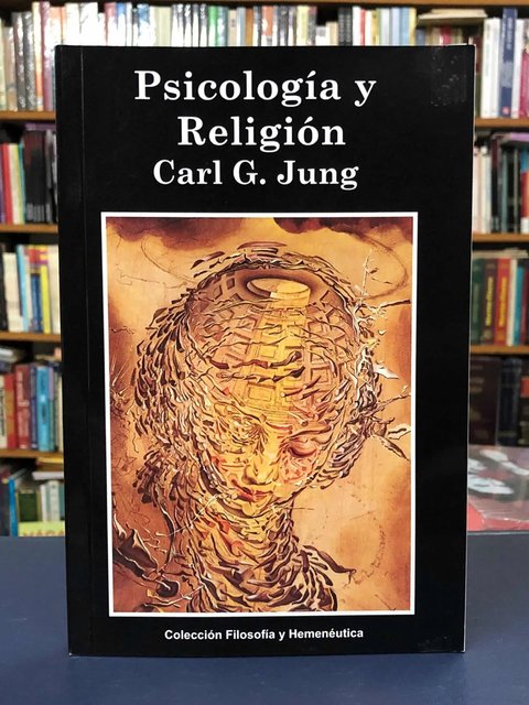 Psicología Y Religión - Carl G. Jung - Fyh