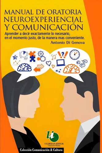 Manual De Oratoria Neuroexperiencial Y Comunicación -novedad