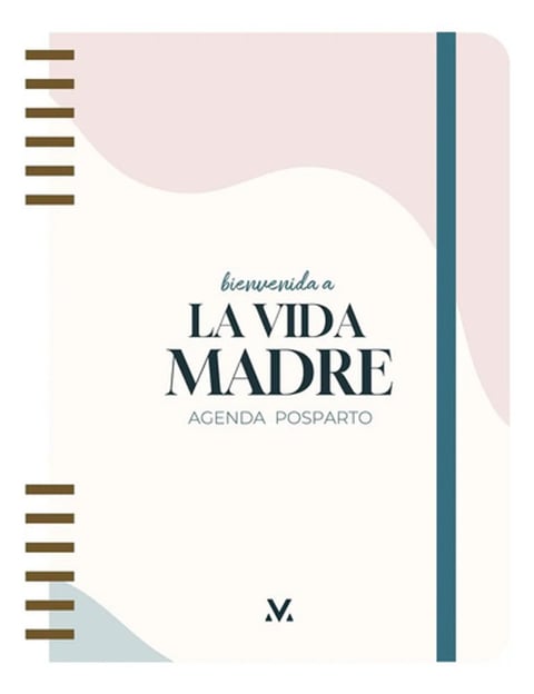 Bienvenida A La Vida Madre. Agenda Posparto