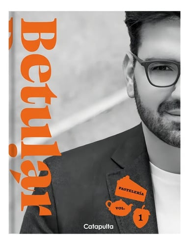 Pasteleria 1 - Damian Betular - Catapulta - Libro Tapa Dura