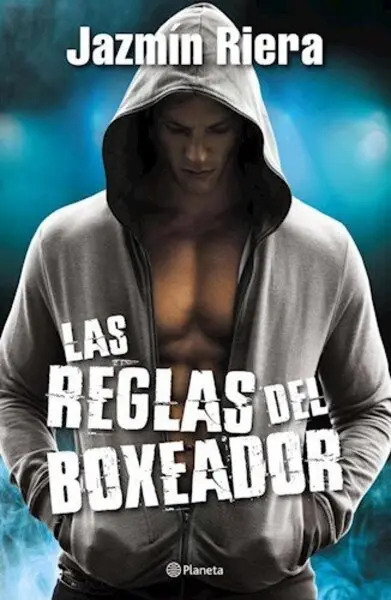 Las Reglas Del Boxeador Jazmín Riera