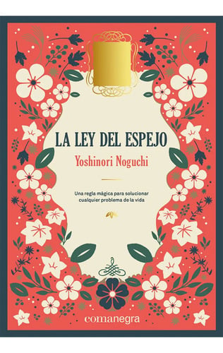 La Ley Del Espejo (deluxe), De Noguchi, Yoshinori., Vol. 1. Editorial Comanegra, Tapa Dura, Edición 1 En Castellano, 2023