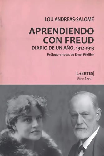 Aprendiendo Con Freud Diario De Un Año, 1912-1913., De Andreas-salomé, Lou. Editorial Laertes En Español