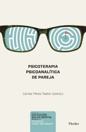 Psicoterapia Psicoanalitica De Pareja