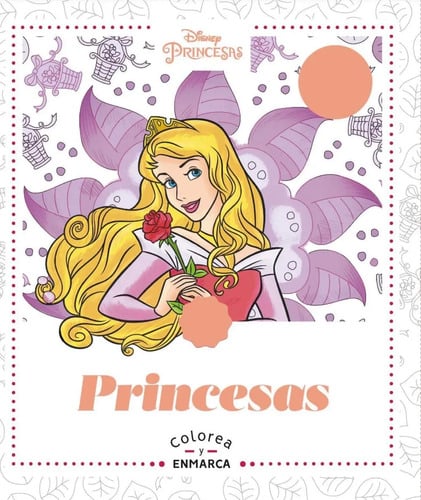 Arteterapia Colorea Y Enmarca Princesas
