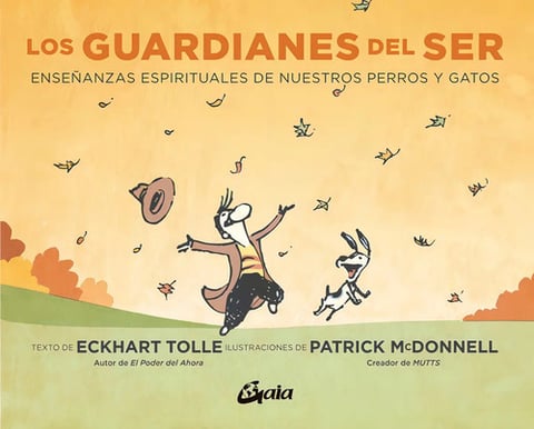 Los Guardianes Del Ser - Tolle, Eckhart
