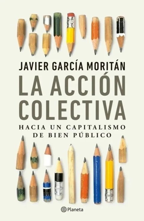 Libro La Accion Colectiva Javier Garcia Moritan