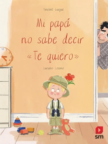 Mi Papá No Sabe Decir  Te Quiero  Infantil Familia 