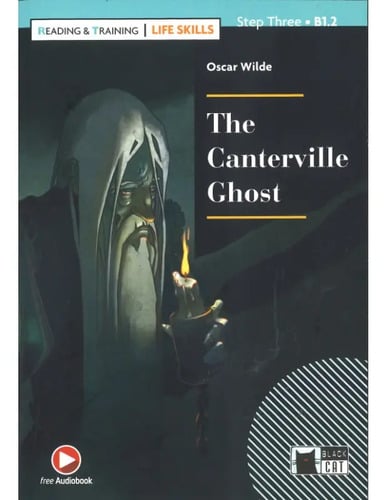 The Canterville Ghost - Life Skills Reading 3 & Training 
