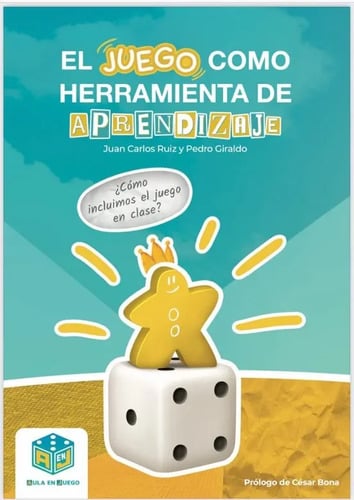 El Juego Como Herramienta De Aprendizaje - Educación