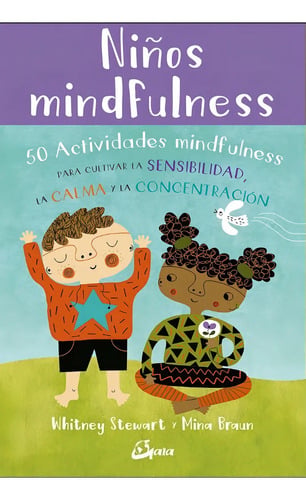 Niños Mindfulness ( Libro + Fichas ) - Mina Braun / Stewart