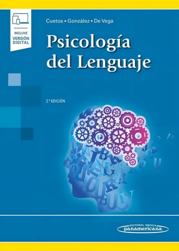 Libro Psicologia Del Lenguaje, De Cuetos / Gonzalez / De Vega. Editorial Médica Panamericana, Tapa Blanda ( 2021)