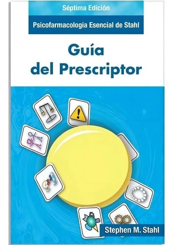 Libro Stahl Guía Del Prescriptor 7 Edicion Tapa Blanda