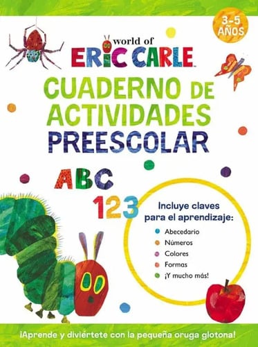 Cuaderno De Aprende Con La Pequeña Oruga Glotona Carle, Eric