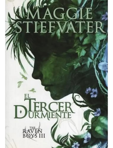 The Raven Boys Iii - El Tercer Durmiente