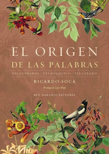 El Origen De Las Palabras Ricardo Soca