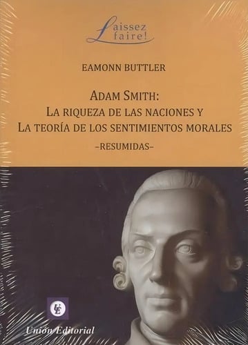 Adam Smith Teorias Resumidas - Eamonn Butler