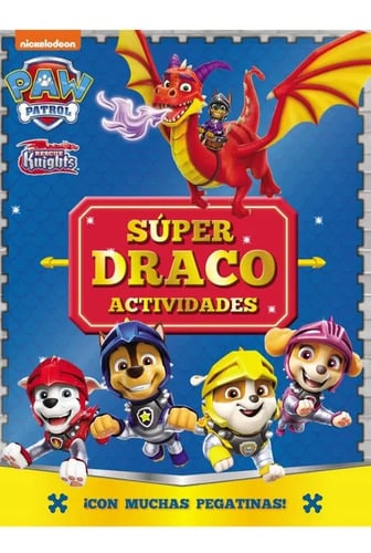 Paw Patrol Patrulla Canina Super Draco Actividades Stickers