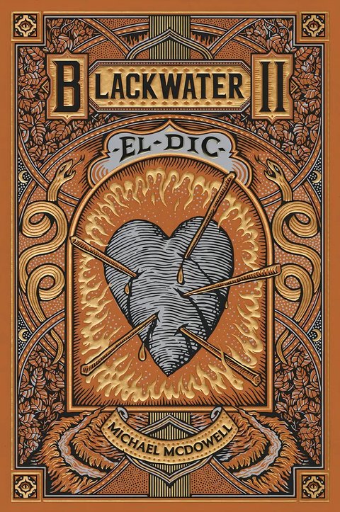 Blackwater Ii. El Dic (edición En Catalán), De Michael Mcdowell. Blackwater, Vol. 2. Editorial Blackie Books, Tapa Blanda En Catalán, 2024
