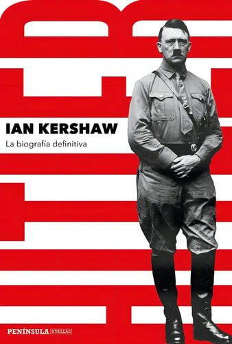 Hitler La Biografía Definitiva Ian Kershaw Tapa Dura