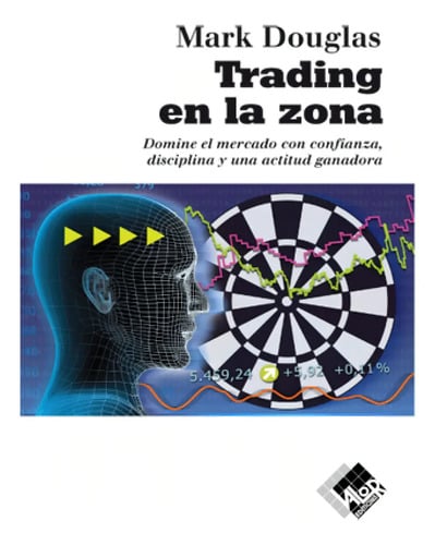 Libro Trading En La Zona - Mark Douglas