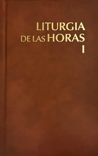 Liturgia De Las Horas I, Vol. 1. Editorial Liturgical Pr, Tapa Dura En Español, 2001