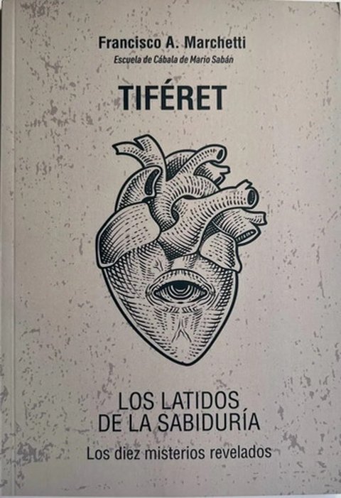 Tiféret Los Latidos De La Sabiduría Marchetti Cábala