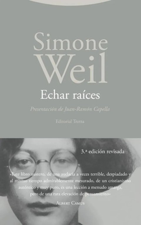 Echar Raíces Simone Weil Ensayo Filosofía