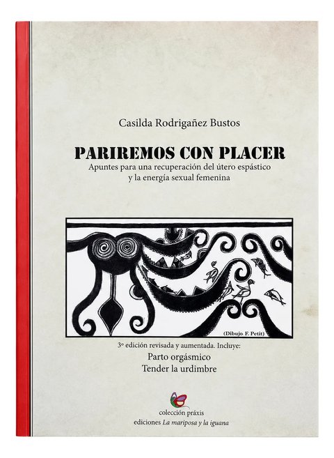 Pariremos Con Placer Parto Y Maternidad - Rodrigáñez